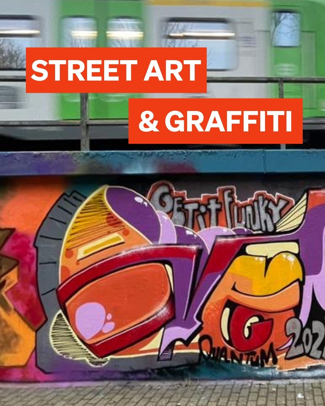 Street Art Und Graffiti