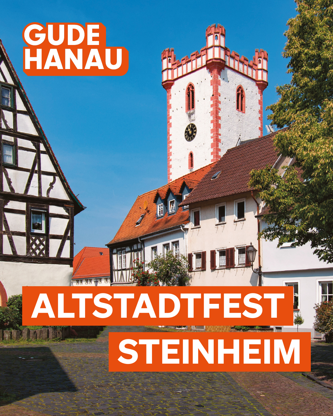 2025 Gude Altstadtfest Steinheim Kachel 1080x1350 Pixel
