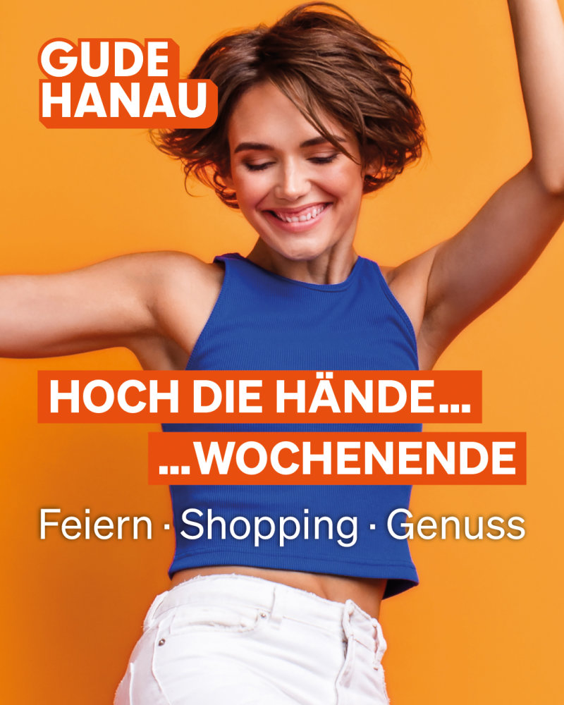 2025 Gude Hanau Hoch die Hände Wochenende Frau tanzt ausgelassen