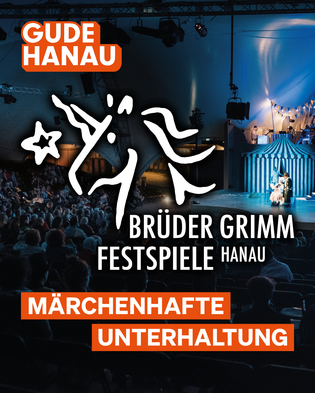 Gude Hanau Brüder Grimm Festspiele Märchenhafte Unterhaltung